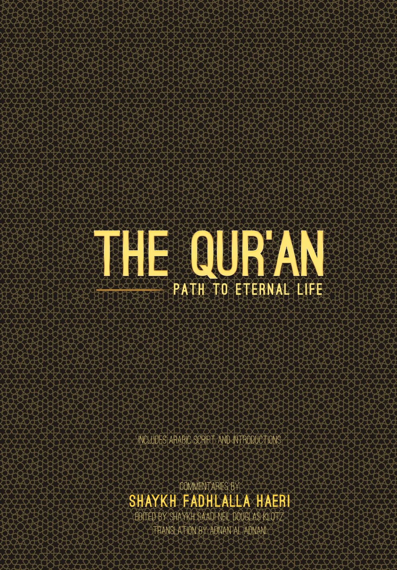 Cover: 9781928329206 | The Qur'an | Path to Eternal Life | Shaykh Fadhlalla Haeri | Buch