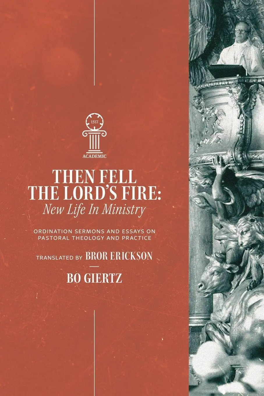 Cover: 9781964419206 | Then Fell the Lord's Fire | Bo Giertz (u. a.) | Taschenbuch | None