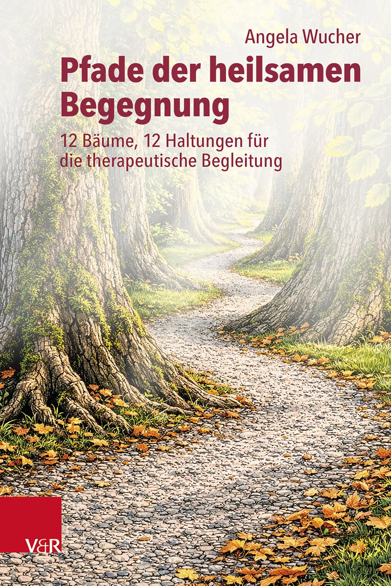 Cover: 9783525409206 | Pfade der heilsamen Begegnung | Angela Wucher | Buch | 123 S. | 2026