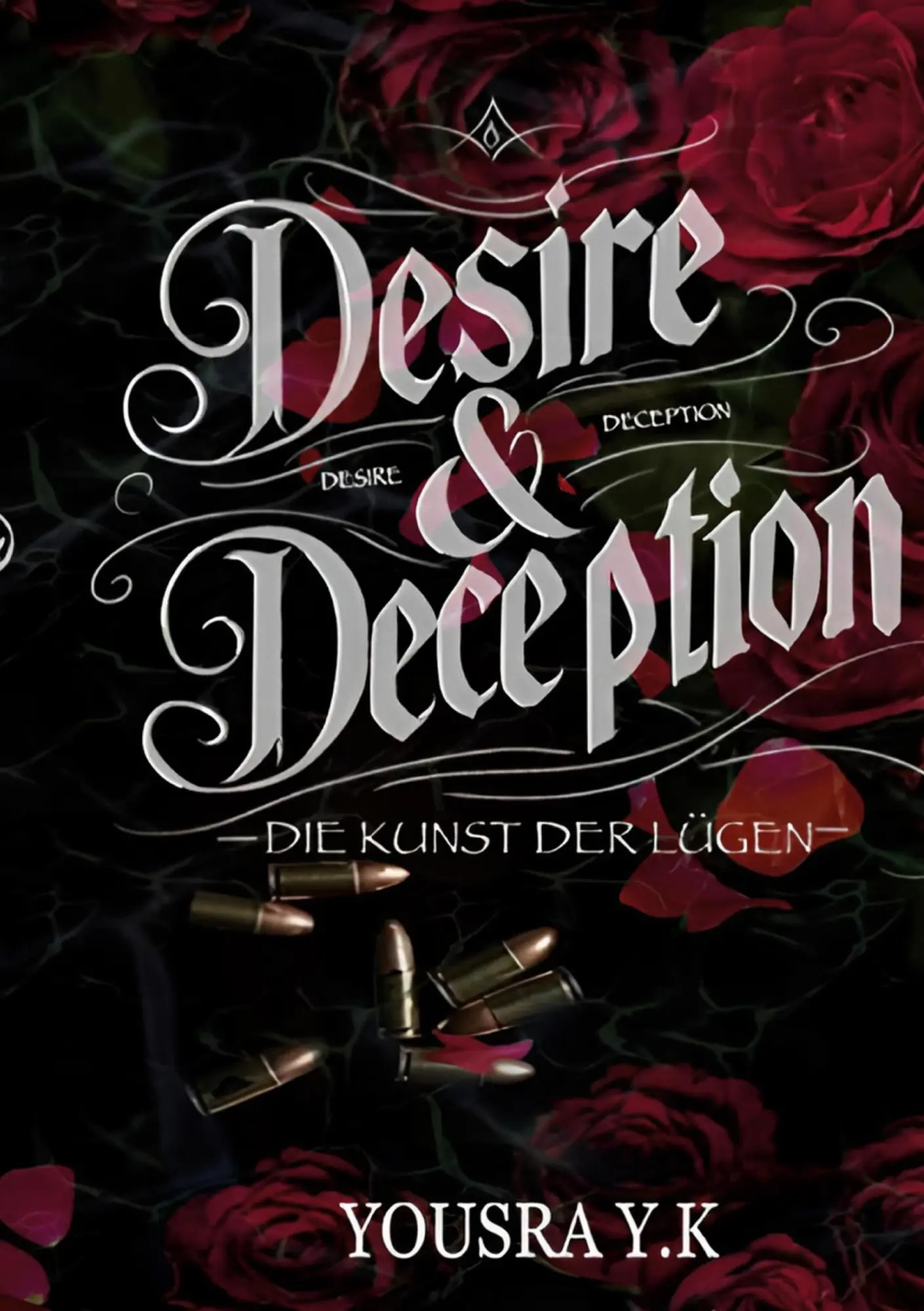 Cover: 9783819229206 | Desire and Deception | Die Künst der Lügen | Yousra Y. K. | Buch