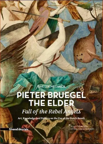 Cover: 9788836629206 | Pieter Bruegel the Elder | Fall of the Rebel Angels | Tine L. Meganck