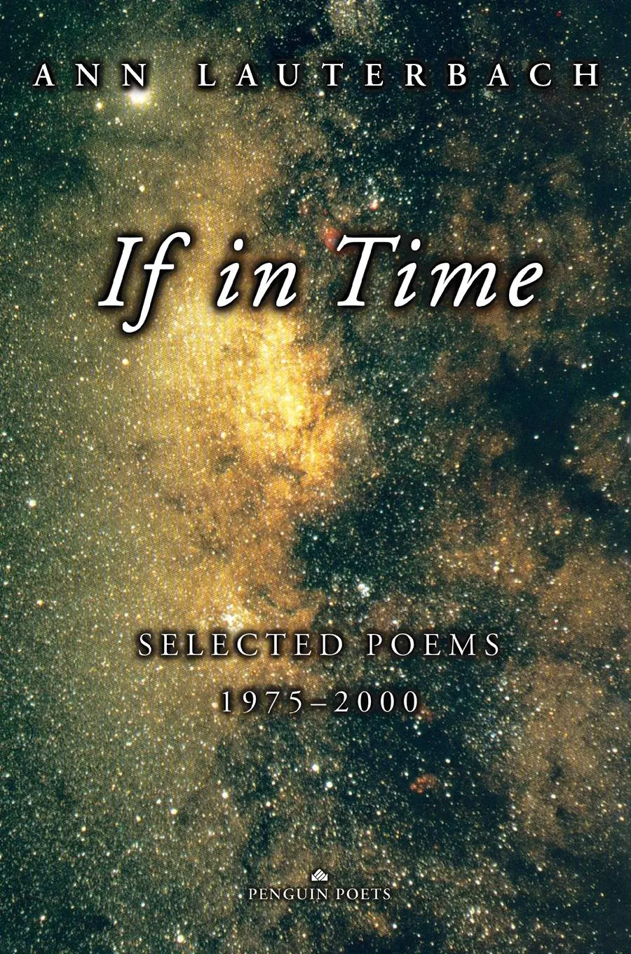 Cover: 9780140589306 | If in Time | Selected Poems 1975-2000 | Ann Lauterbach | Taschenbuch