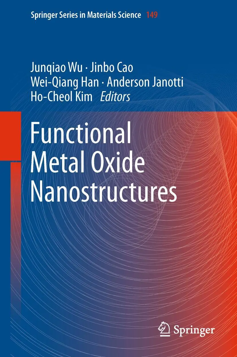 Cover: 9781441999306 | Functional Metal Oxide Nanostructures | Junqiao Wu (u. a.) | Buch | xi