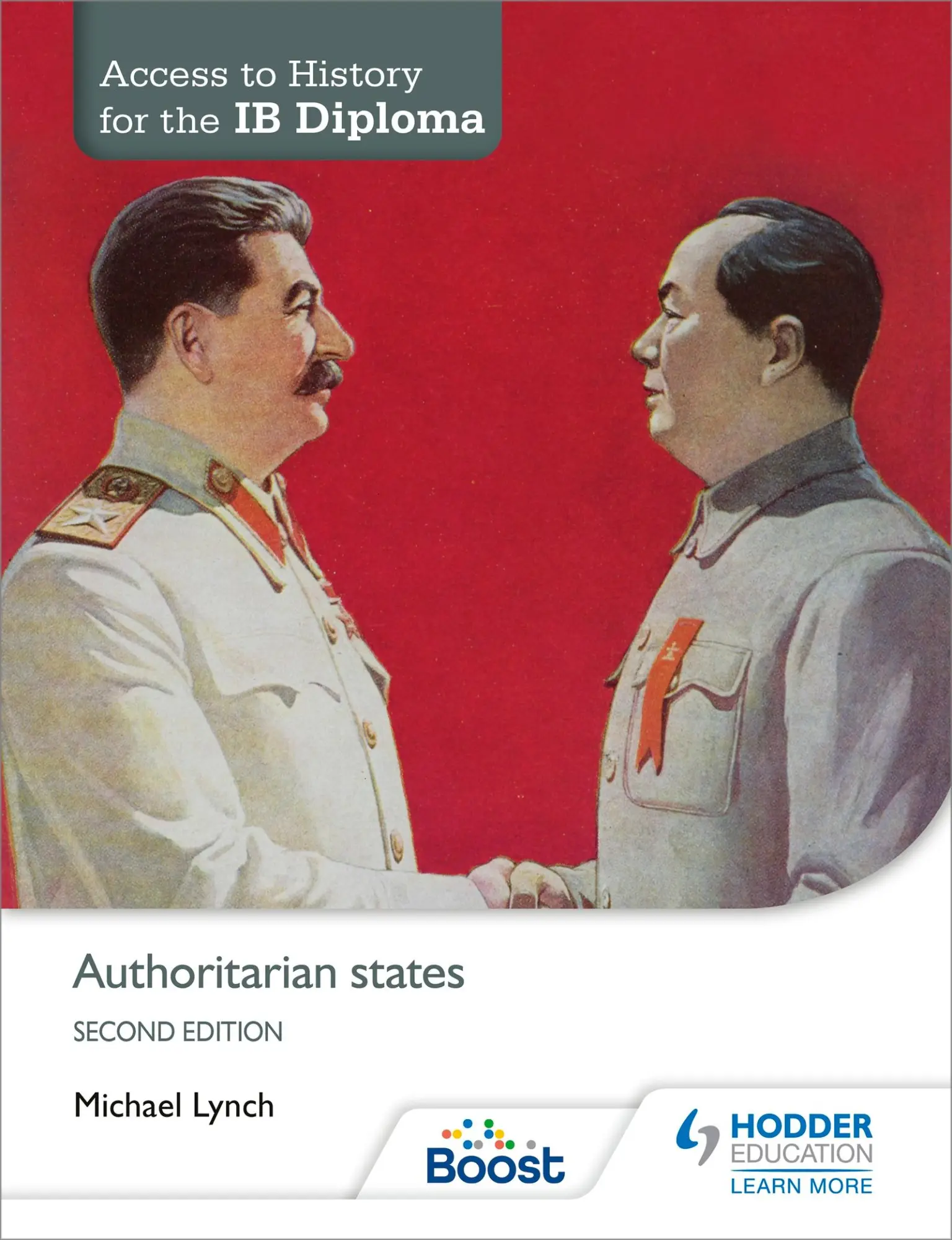 Cover: 9781471839306 | Access to History for the Ib Diploma: Authoritarian States | Lynch