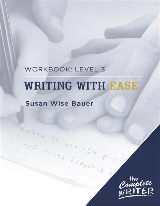 Cover: 9781933339306 | Writing with Ease: Level 3 Workbook | Susan Wise Bauer | Taschenbuch