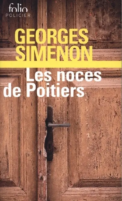 Cover: 9782070309306 | Les noces de Poitiers | Georges Simenon | Taschenbuch | Französisch