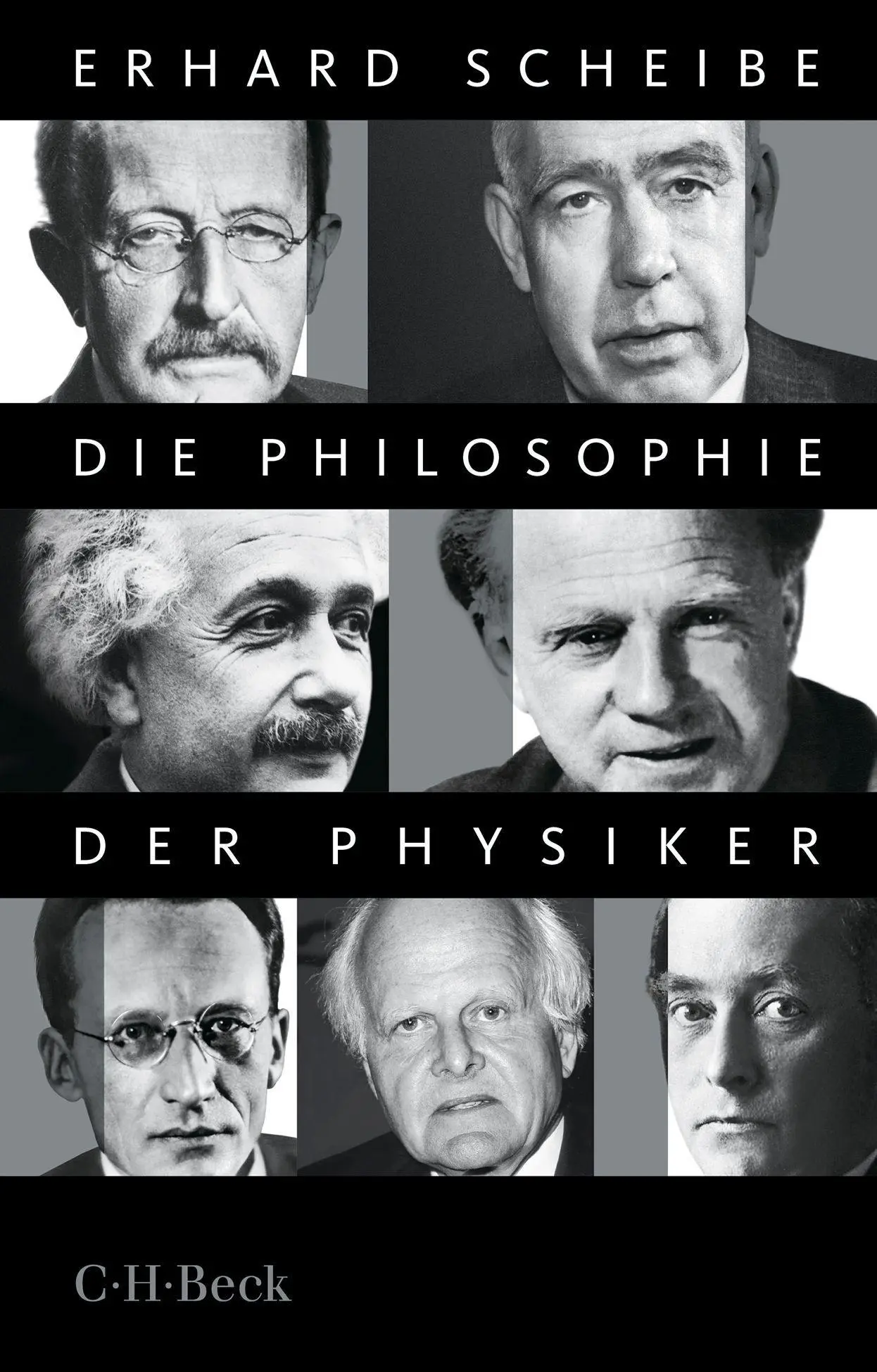 Cover: 9783406769306 | Die Philosophie der Physiker | Erhard Scheibe | Taschenbuch | 364 S.