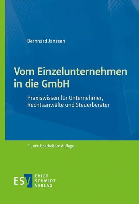 Cover: 9783503239306 | Vom Einzelunternehmen in die GmbH | Bernhard Janssen | Taschenbuch