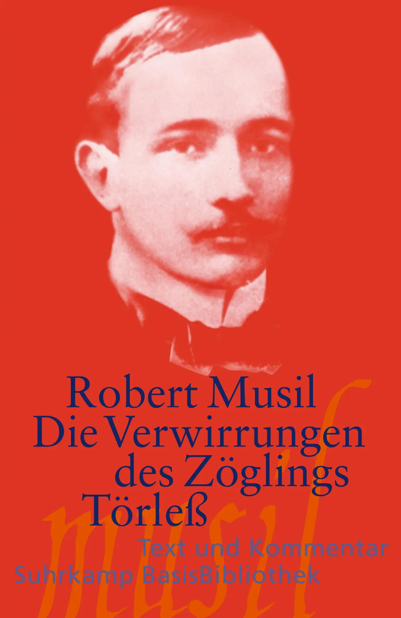 Cover: 9783518189306 | Die Verwirrungen des Zöglings Törleß | Robert Musil | Taschenbuch Cover: 9783518189306 | Die Verwirrungen des Zöglings Törleß | Robert Musil | Taschenbuch