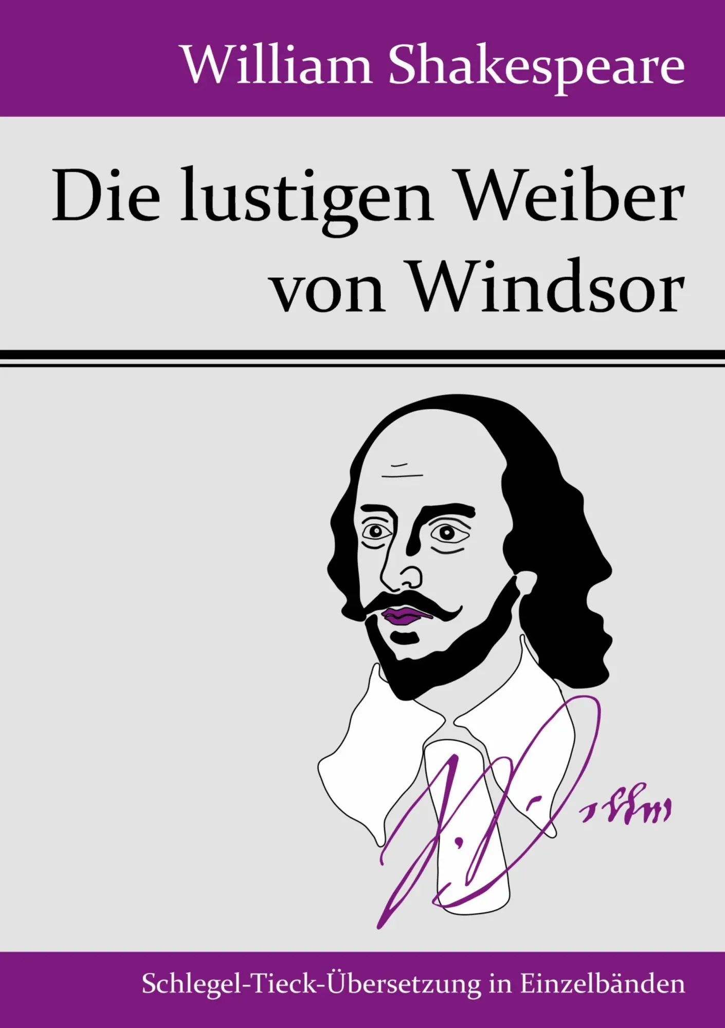 Cover: 9783843049306 | Die lustigen Weiber von Windsor | William Shakespeare | Taschenbuch