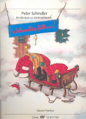 Cover: 9790007089306 | Weihnachten fällt aus! (Fassung 2), Klavierpartitur | Peter Schindler