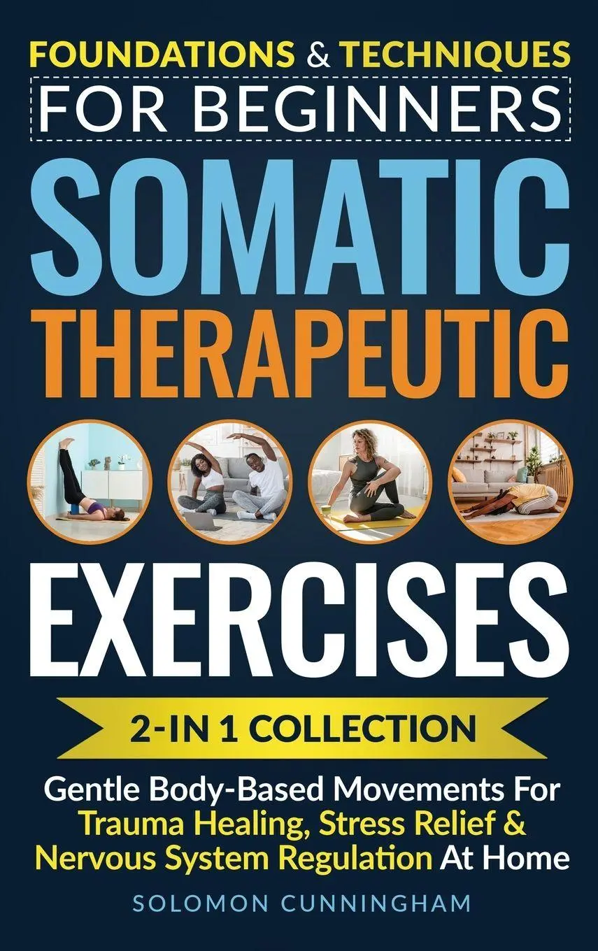 Somatic Therapeutic Exercises
