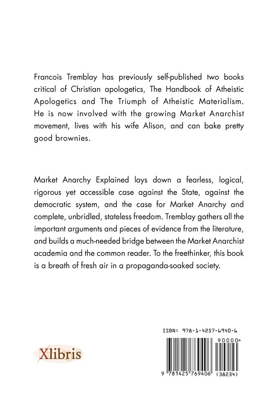 Rückseite: 9781425769406 | Market Anarchy Explained | But Who Will Build the Roads?'' | Tremblay