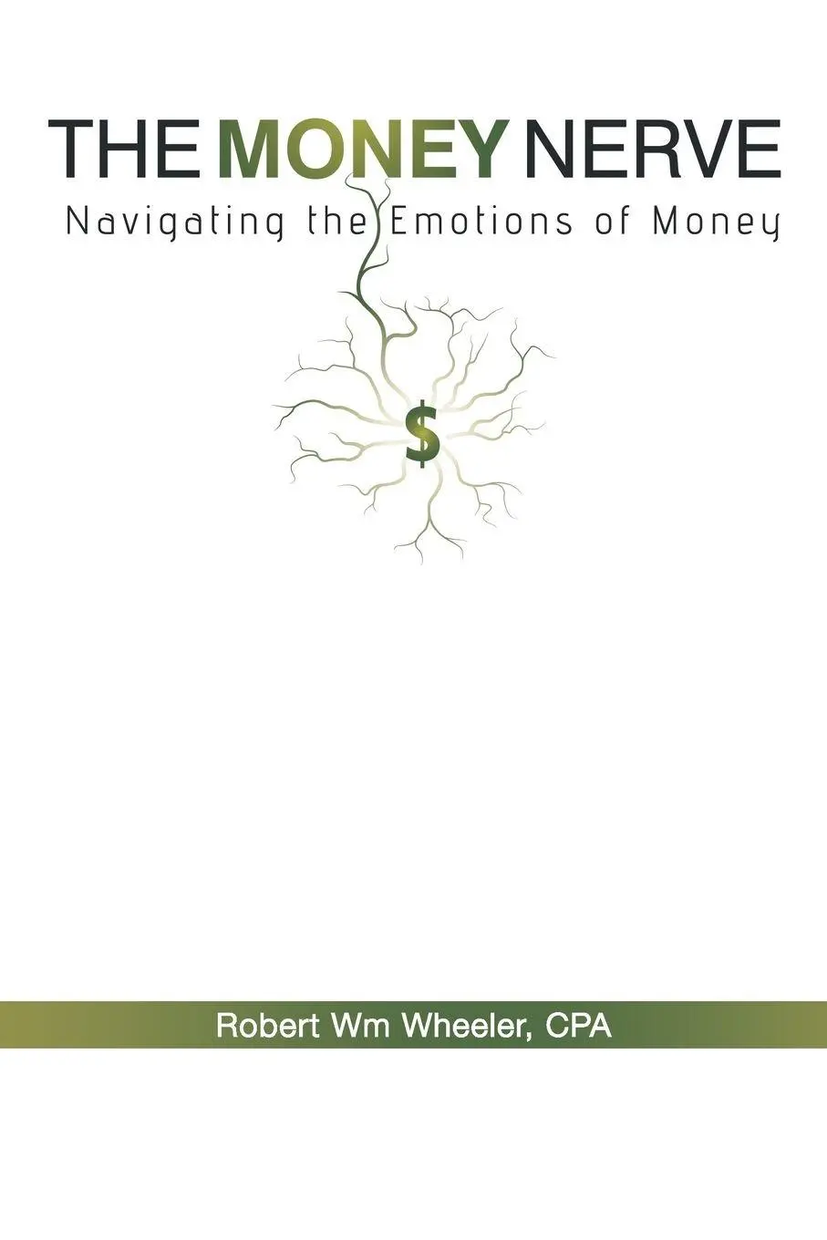 Cover: 9781452569406 | The Money Nerve | Navigating the Emotions of Money | Cpa | Taschenbuch