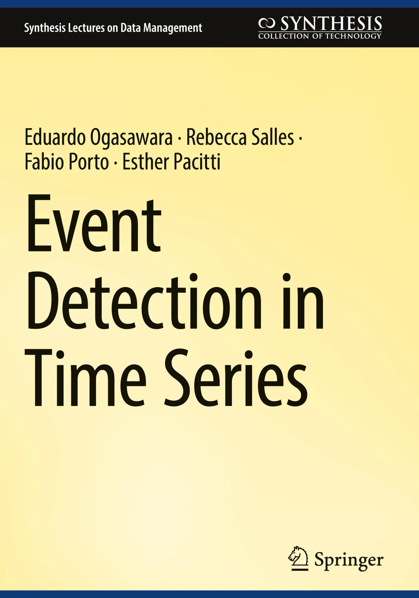 Cover: 9783031759406 | Event Detection in Time Series | Eduardo Ogasawara (u. a.) | Buch
