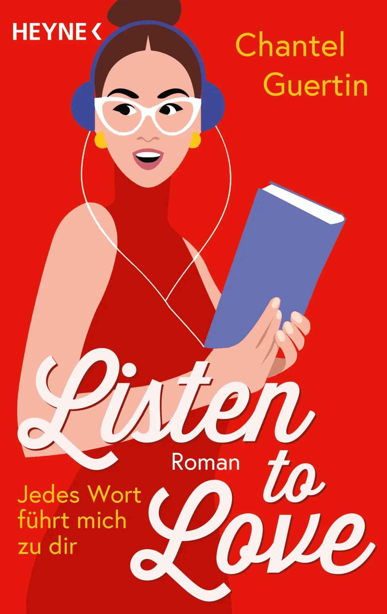 Cover: 9783453429406 | Listen to Love - Jedes Wort führt mich zu dir | Roman | Guertin | Buch