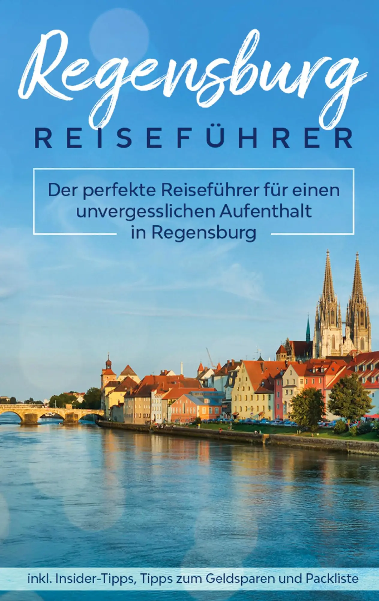 Cover: 9783751969406 | Regensburg Reiseführer | Mareike Blumberg | Taschenbuch | Paperback