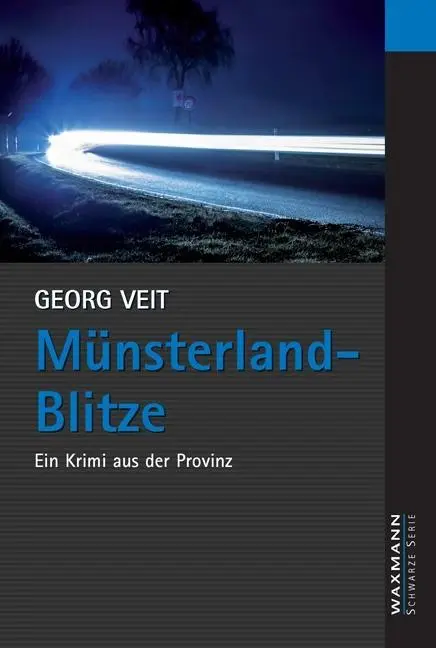 Cover: 9783830929406 | Münsterland-Blitze | Ein Krimi aus der Provinz | Georg Veit | Buch