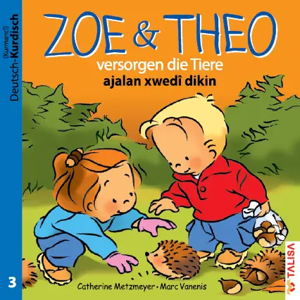 Cover: 9783939619406 | ZOE &amp; THEO versorgen die Tiere (D-Kurdisch), 3 Teile. Zoe &amp; Theo...