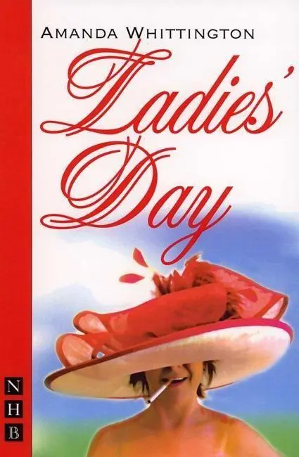 Cover: 9781854599506 | Ladies' Day | Amanda Whittington | Taschenbuch | NHB Modern Plays
