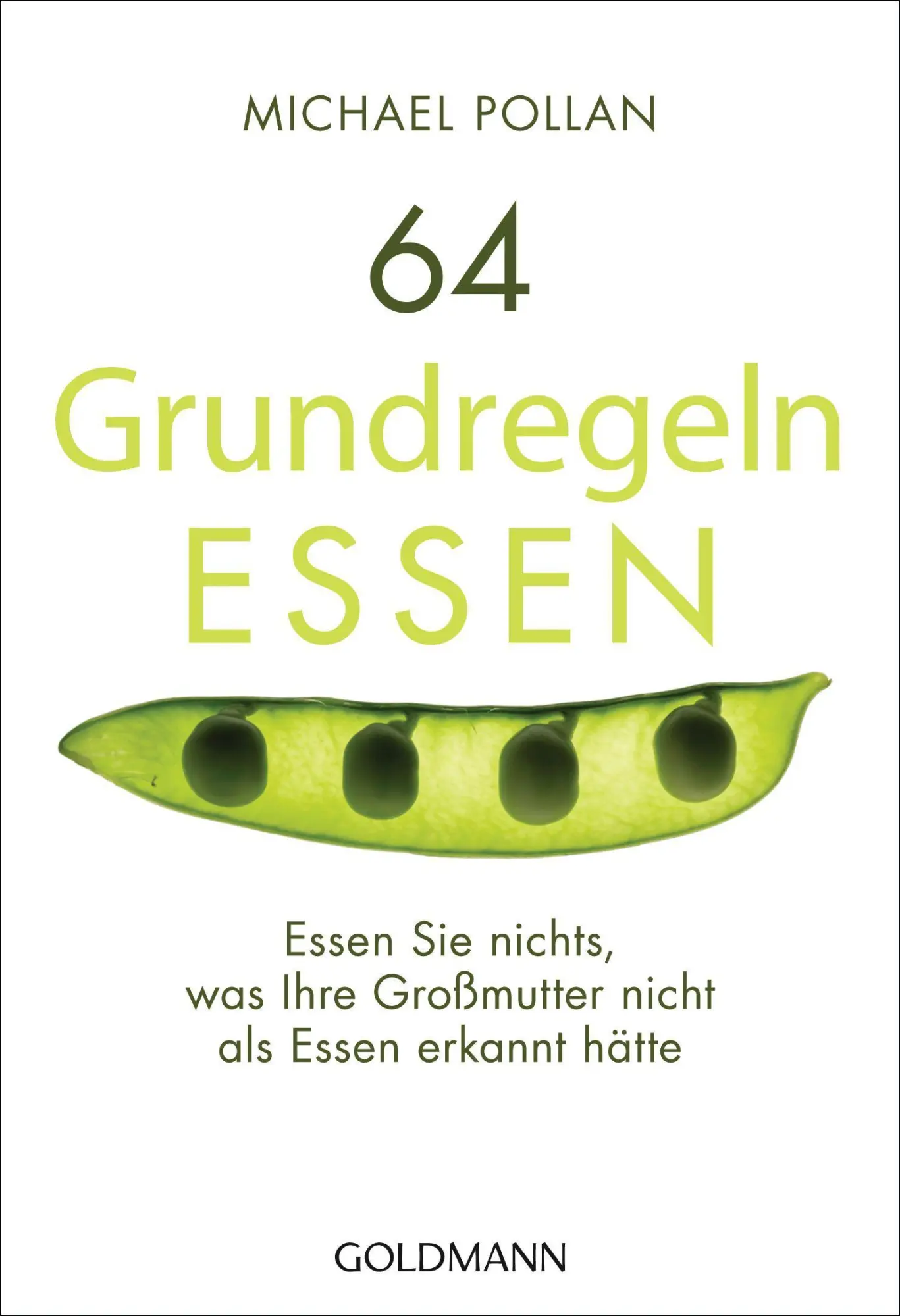 Cover: 9783442219506 | 64 Grundregeln ESSEN | Michael Pollan | Taschenbuch | 160 S. | Deutsch