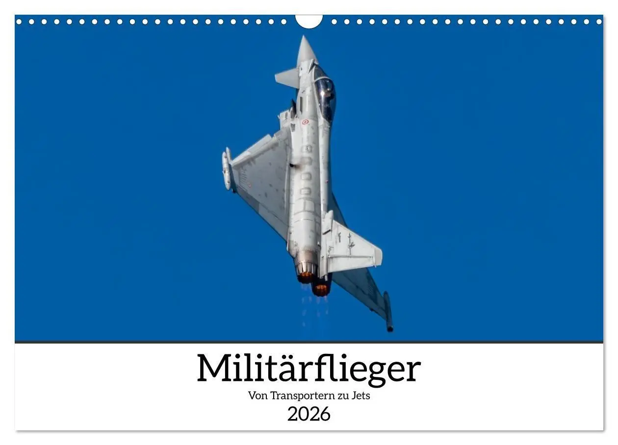 Cover: 9783516709506 | Militärflieger (Wandkalender 2026 DIN A3 quer), CALVENDO...