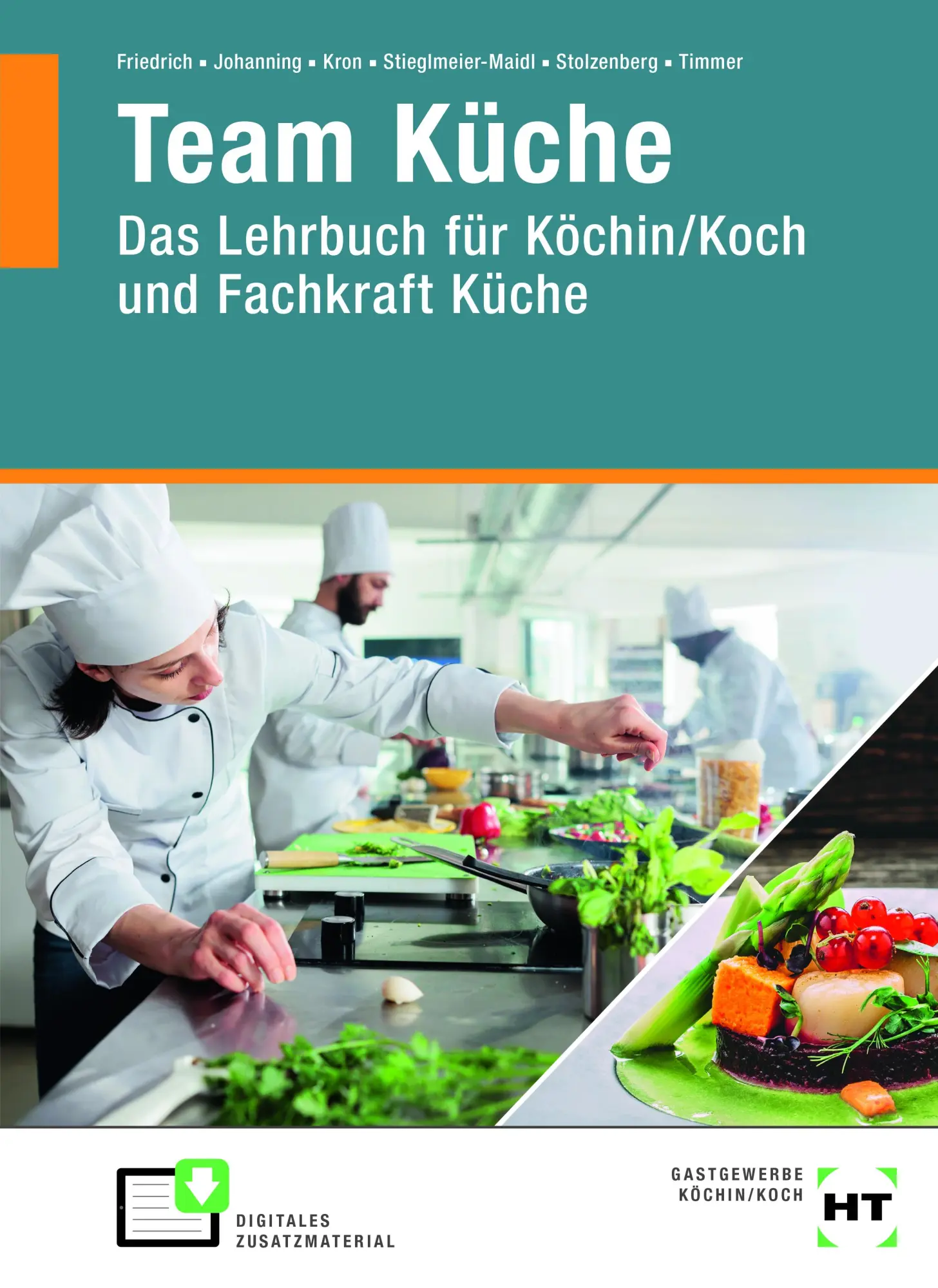 Cover: 9783582049506 | Team Küche | Das Lehrbuch für Köchin/Koch und Fachkraft Küche | Buch