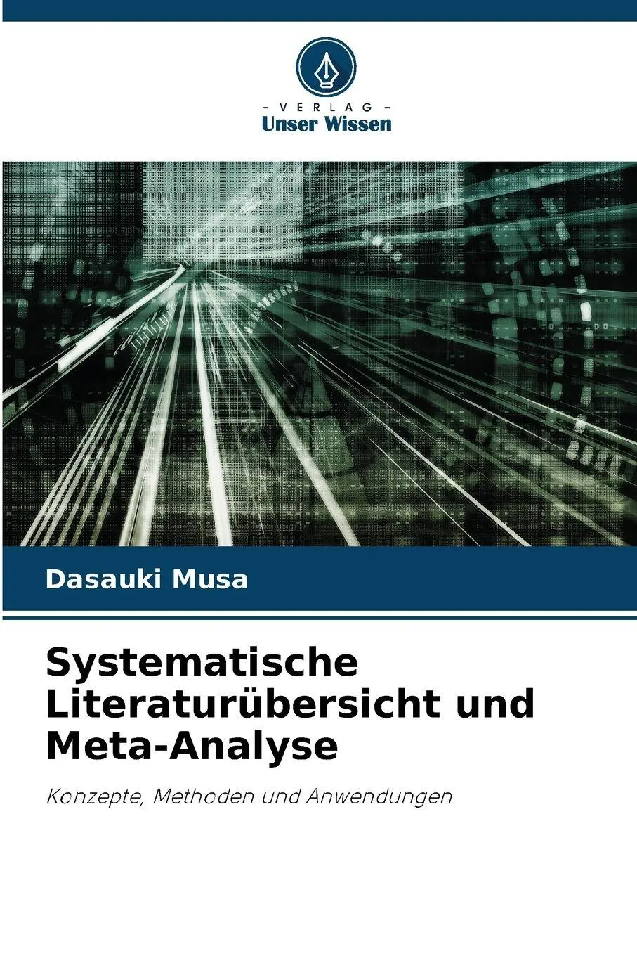 Cover: 9786209369506 | Systematische Literaturübersicht und Meta-Analyse | Dasauki Musa