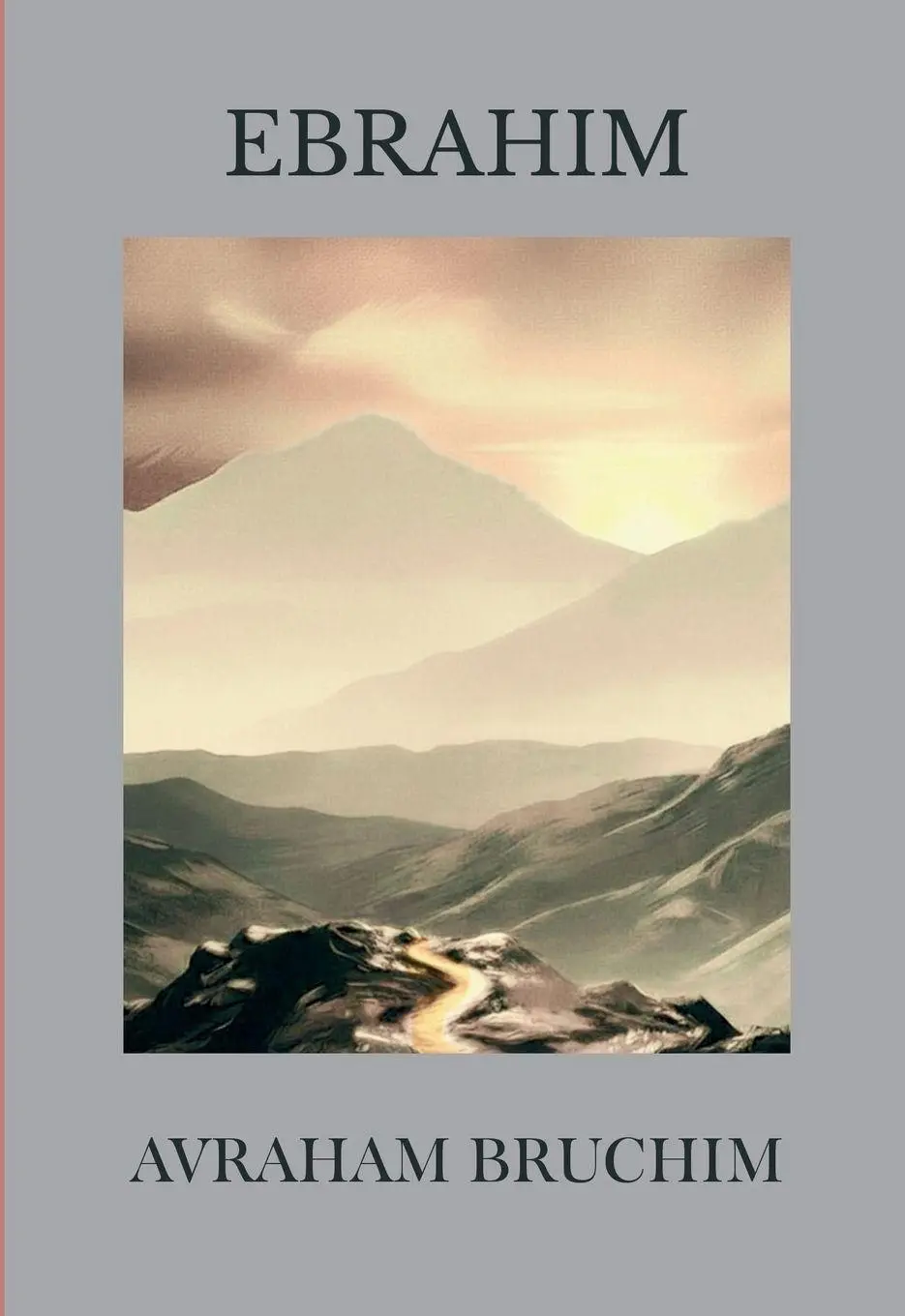 Cover: 9798234119506 | Ebrahim | Avi Bruchim | Taschenbuch | Englisch | 2026 | Avi Bruchim