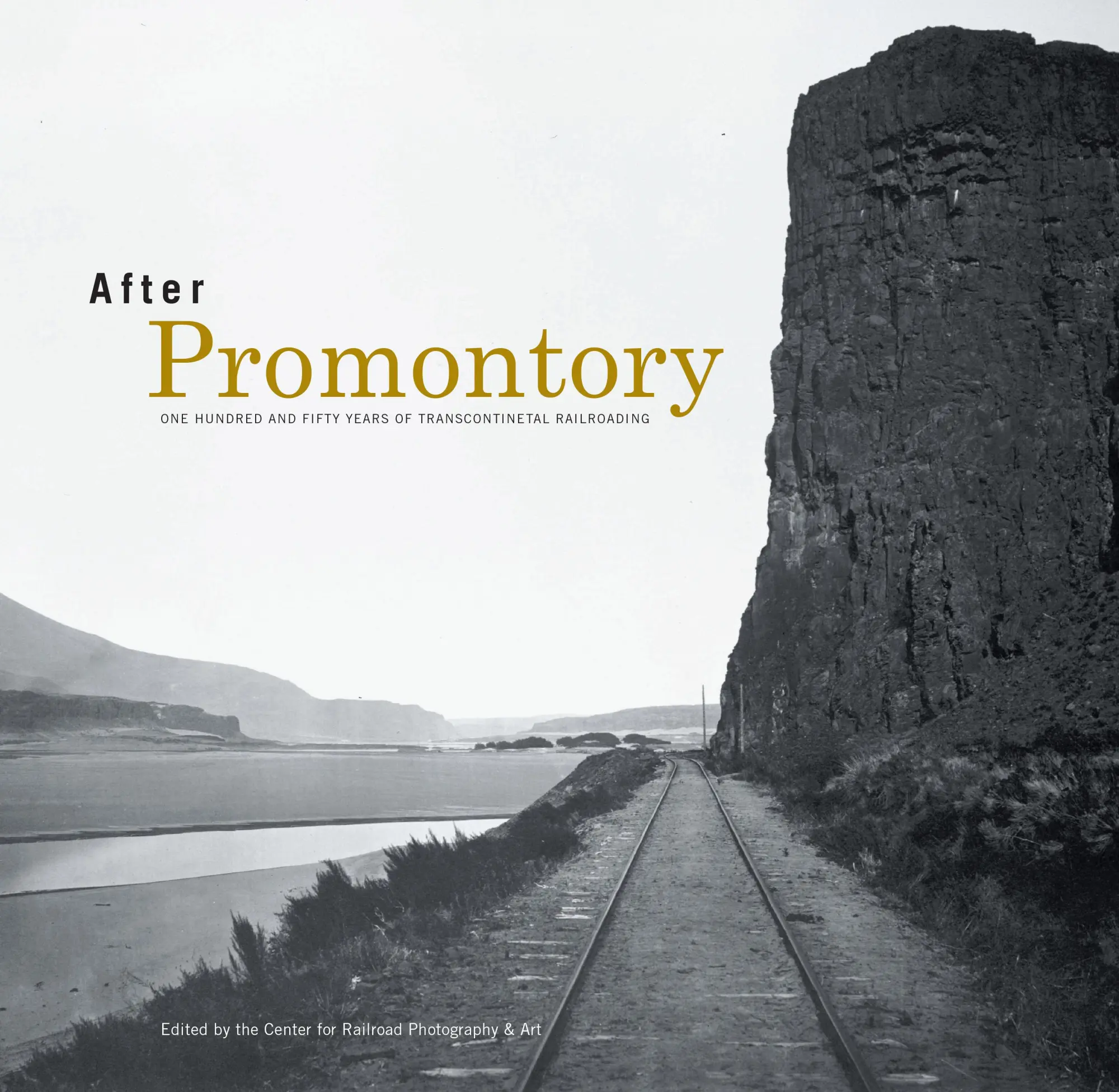 Cover: 9780253039606 | After Promontory | Center for Railroad Photography and Art | Buch
