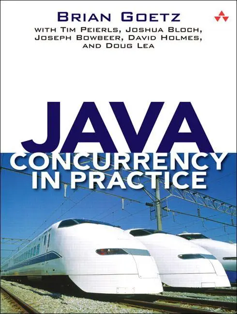 Cover: 9780321349606 | Java Concurrency in Practice | Brian Goetz (u. a.) | Taschenbuch