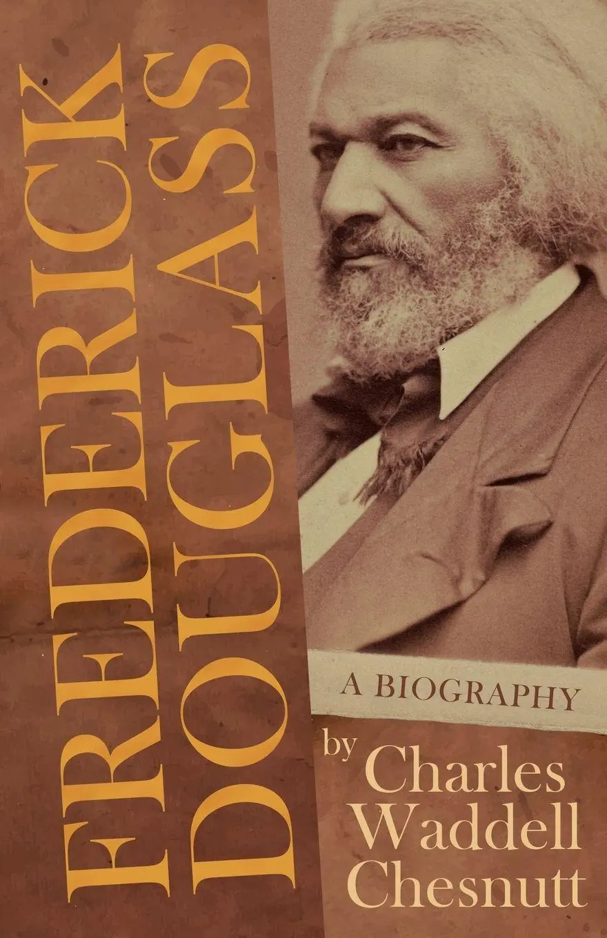 Cover: 9781447459606 | Frederick Douglass - A Biography | Charles Waddell Chesnutt | Buch