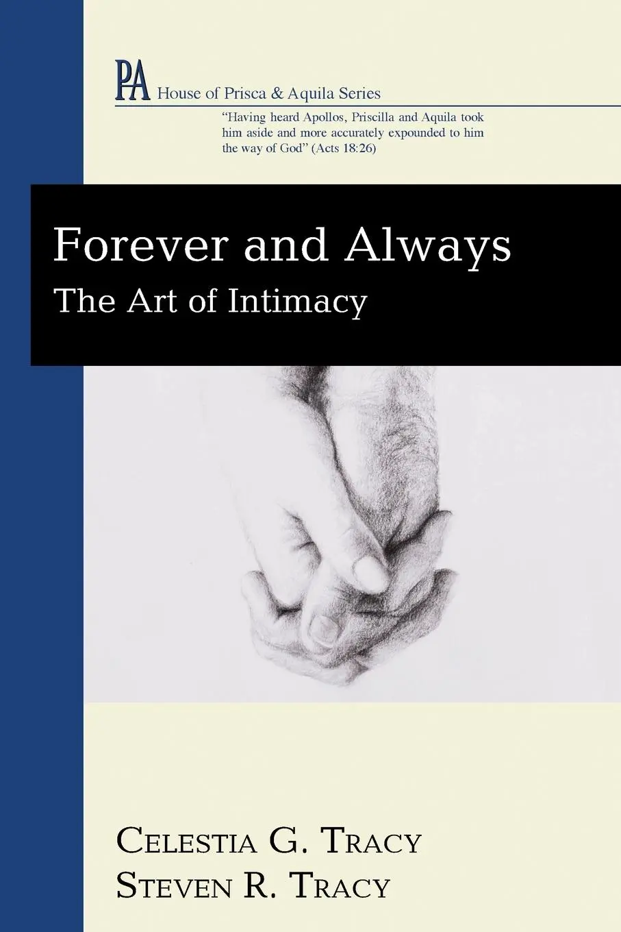 Cover: 9781606089606 | Forever and Always | Celestia G. Tracy (u. a.) | Taschenbuch | 2011