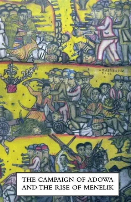 Cover: 9781845749606 | CAMPAIGN OF ADOWA AND THE RISE OF MENELIKFirst Italo-Ethiopian War