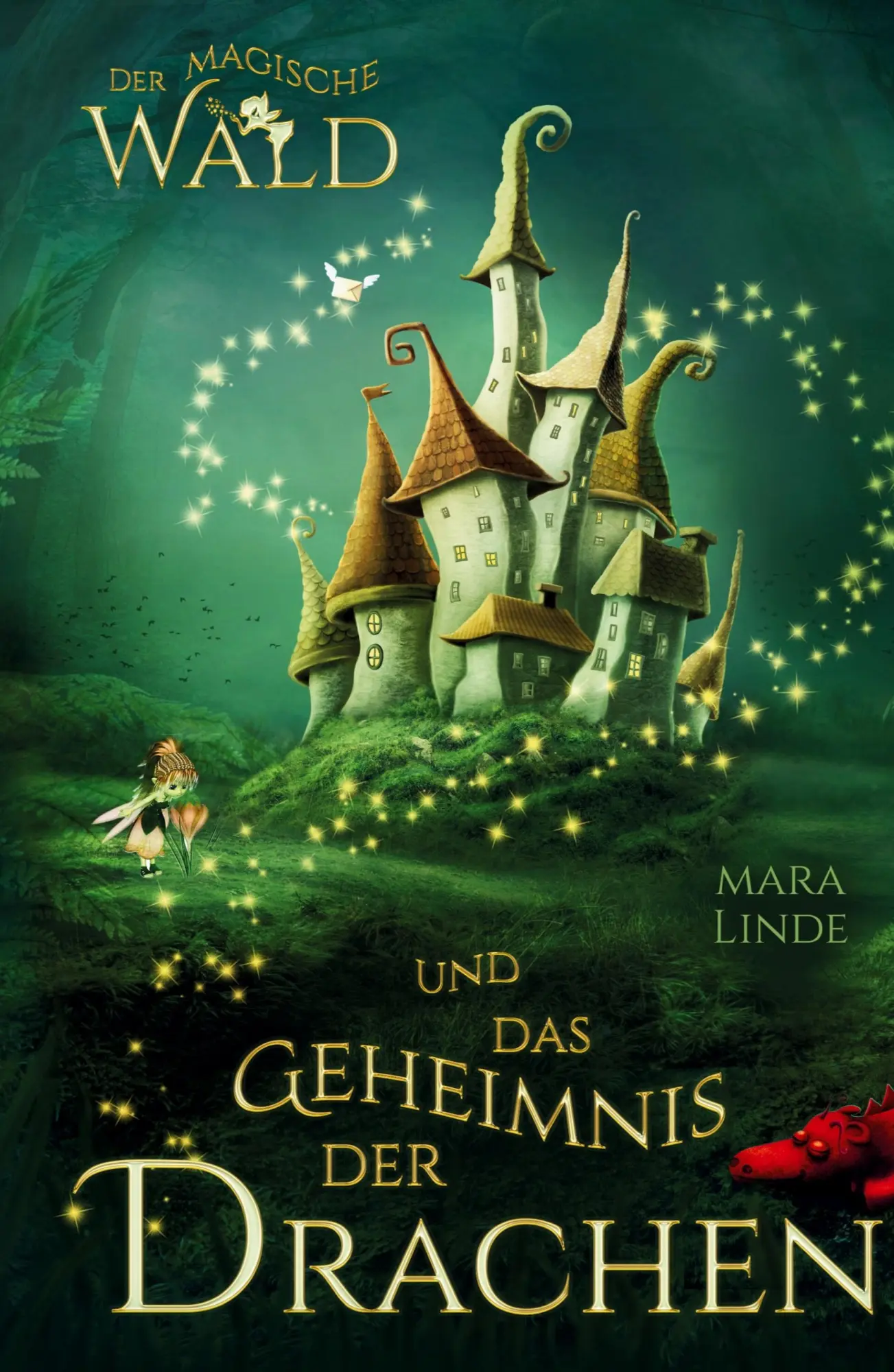 Cover: 9783384589606 | Der magische Wald und das Geheimnis der Drachen | Mara Linde | Buch
