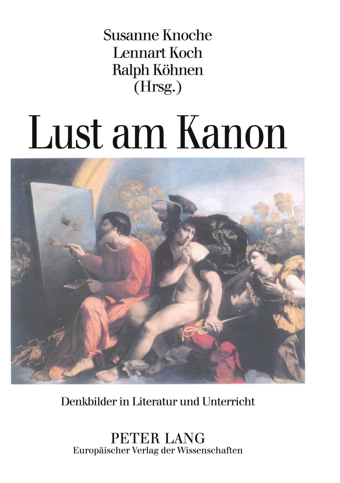 Cover: 9783631399606 | Lust am Kanon | Denkbilder in Literatur und Unterricht | Taschenbuch