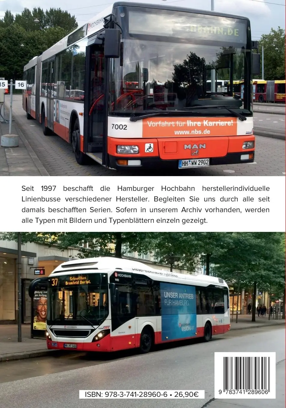 Rückseite: 9783741289606 | Fahrzeuge der Hamburger Hochbahn: Omnibusse | 1998-2016 | Taschenbuch