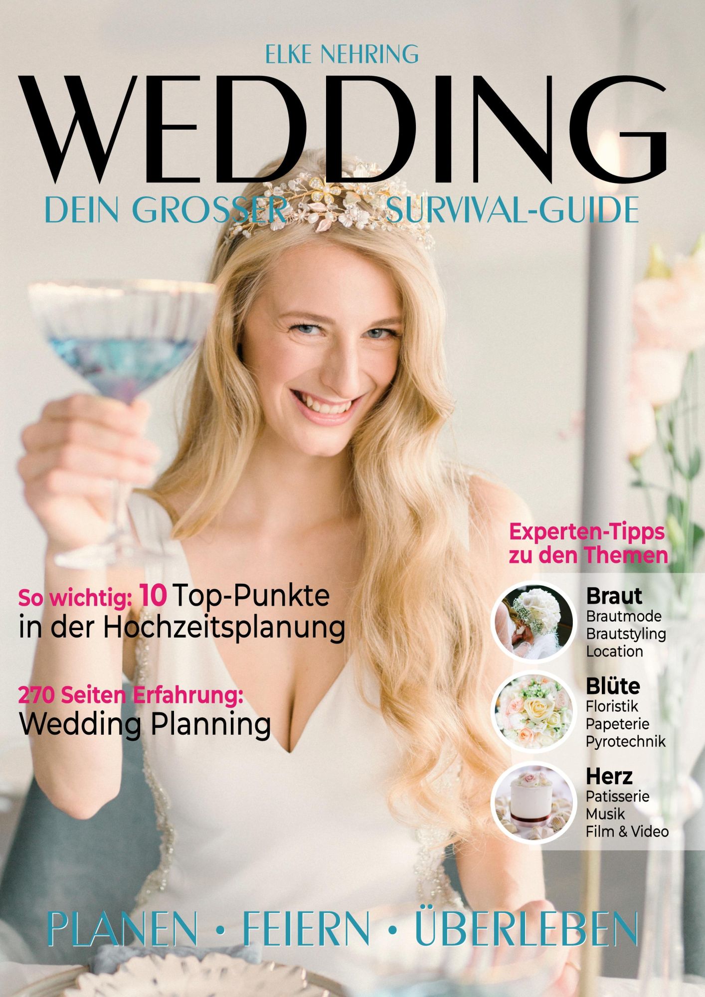 Cover: 9783769319606 | Wedding | Dein großer Survival-Guide (Planen, Feiern, Überleben)