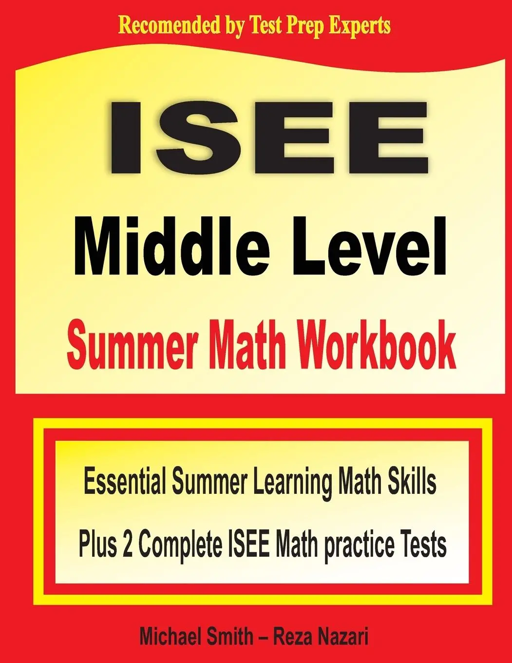 Cover: 9781646129706 | ISEE Middle Level Summer Math Workbook | Michael Smith (u. a.) | Buch