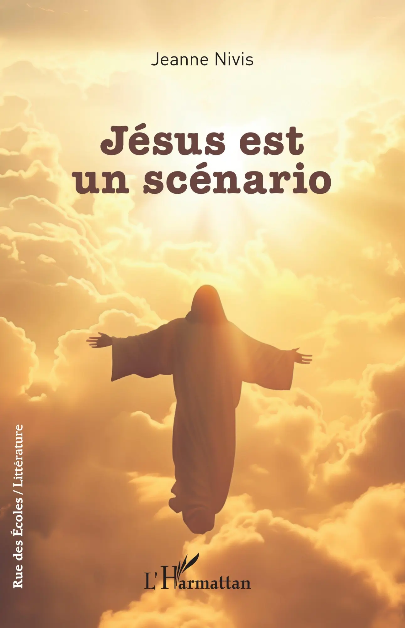 Cover: 9782336539706 | Jésus est un scénario | Jeanne Nivis | Taschenbuch | Französisch