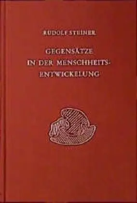 Cover: 9783727419706 | Gegensätze in der Menschheitsentwickelung | Rudolf Steiner | Buch