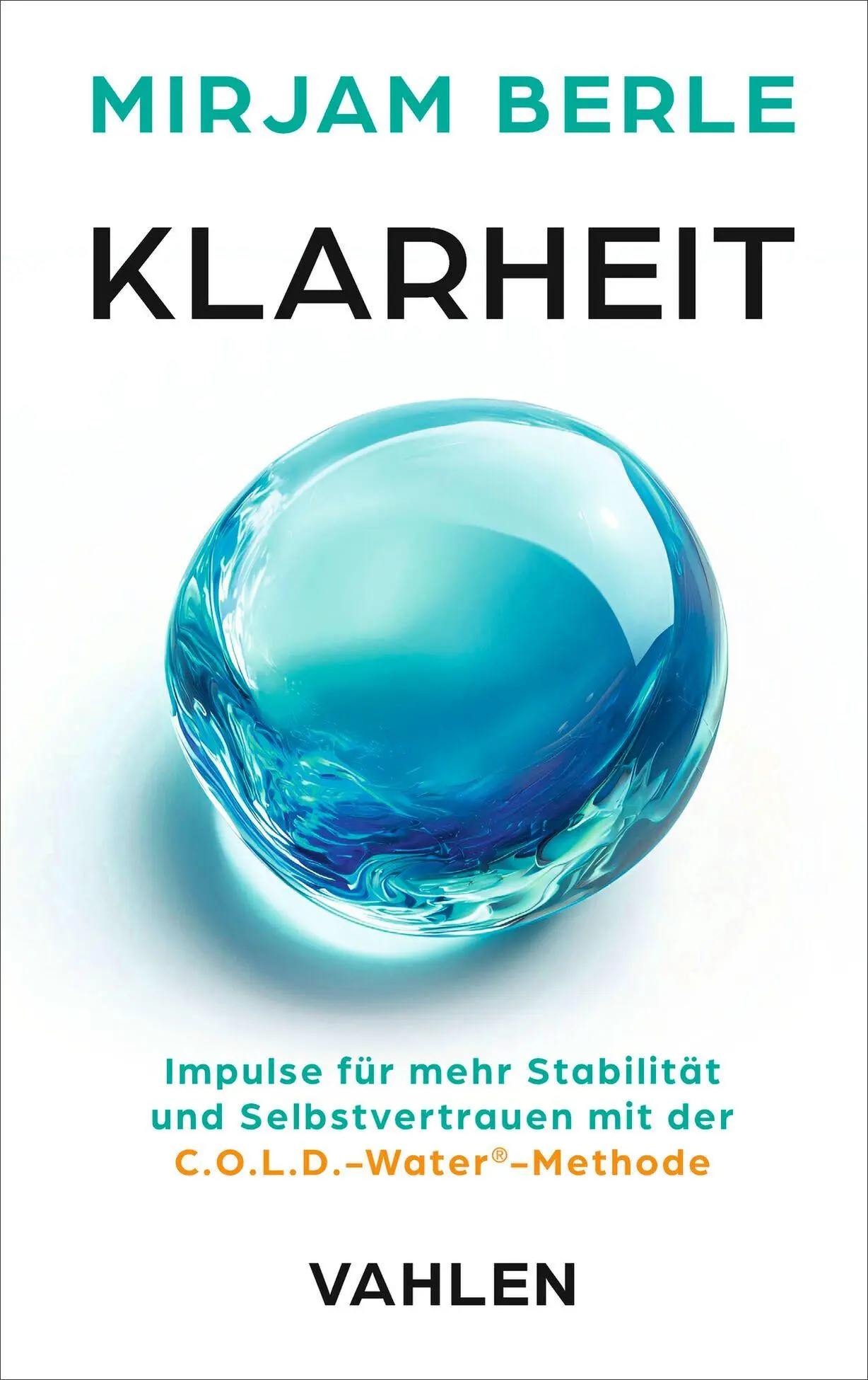 Cover: 9783800679706 | Klarheit | Mirjam Berle | Taschenbuch | 272 S. | Deutsch | 2026
