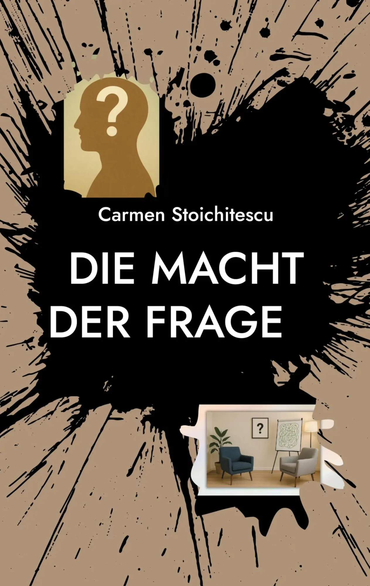 Cover: 9783819279706 | Die Macht der Frage | Carmen Stoichitescu | Taschenbuch | 76 S. | 2025