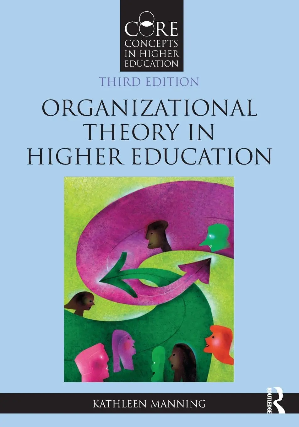 Cover: 9781032389806 | Organizational Theory in Higher Education | Kathleen Manning | Buch