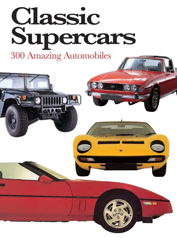 Cover: 9781782749806 | Classic Supercars | 300 Amazing Automobiles | Richard Nicholls | Buch