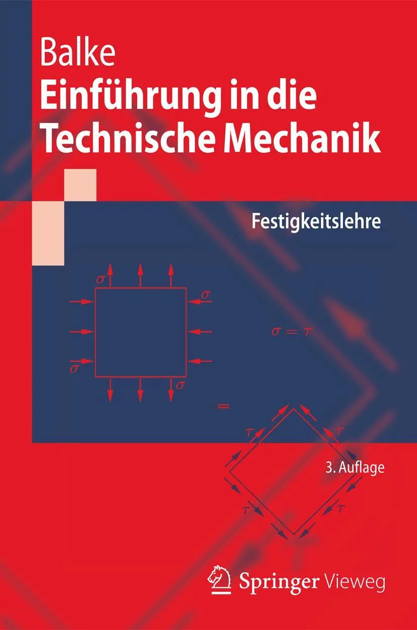 Cover: 9783642409806 | Einführung in die Technische Mechanik | Festigkeitslehre | Balke | xi