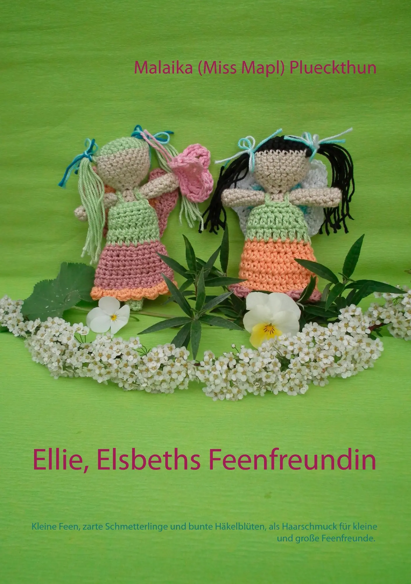 Cover: 9783740729806 | Ellie, Elsbeths Feenfreundin | Malaika Plueckthun | Taschenbuch | 2017