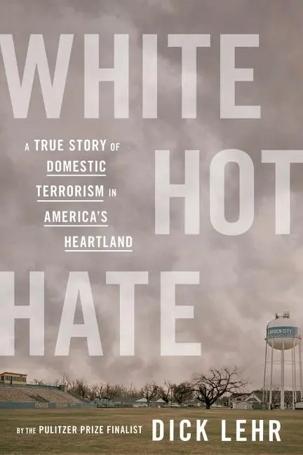 Cover: 9780358359906 | White Hot Hate | Dick Lehr | Buch | Gebunden | Englisch | 2021