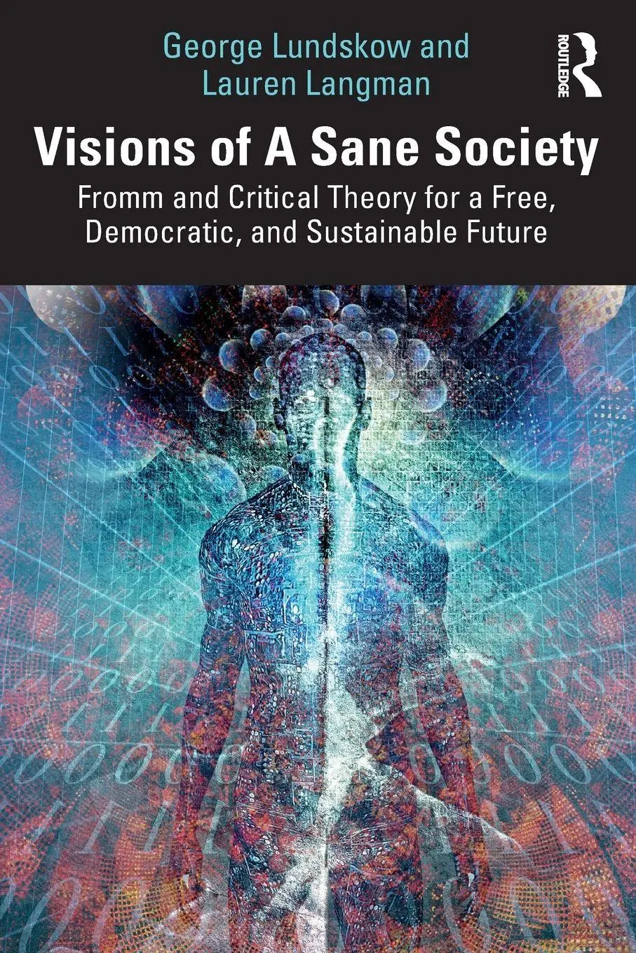 Cover: 9781041049906 | Visions of A Sane Society | George Lundskow (u. a.) | Taschenbuch