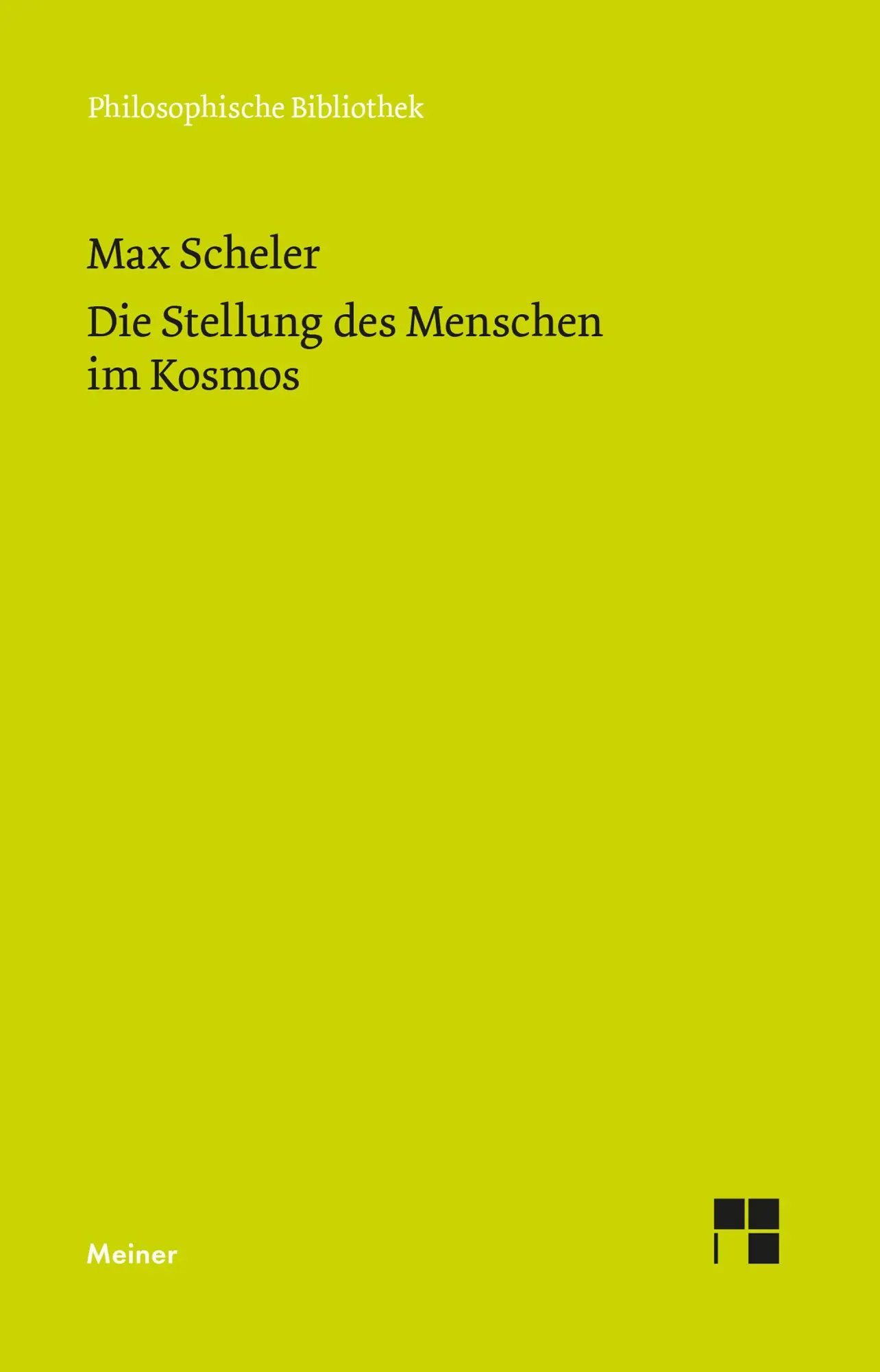 Cover: 9783787349906 | Die Stellung des Menschen im Kosmos | Max Scheler | Taschenbuch | 2025